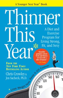 Thinner This Year A Younger Next Year Book  9780761177463 Front Cover