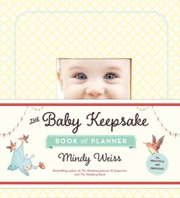 Baby Keepsake Book and Planner  9780761181712 Front Cover