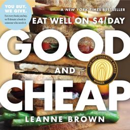 Good and Cheap Eat Well On $4/Day  9780761184997 Front Cover