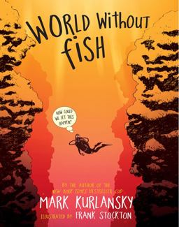 World Without Fish  9780761185000 Front Cover