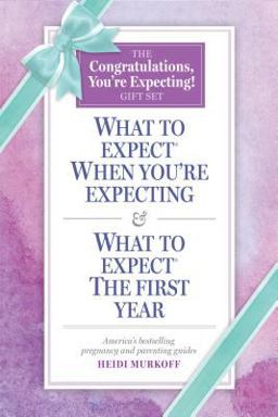What to Expect: the Congratulations, You're Expecting! Gift Set (Includes What to Expect When You're Expecting and What to Expect the First Year) 5th 9780761189329 Front Cover