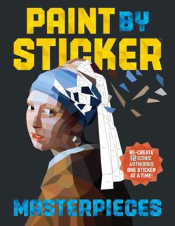 Paint by Sticker Masterpieces Re-Create 12 Iconic Artworks One Sticker at a Time!  9780761189510 Front Cover