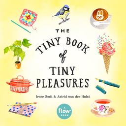 Tiny Book of Tiny Pleasures  9780761193760 Front Cover