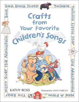 Crafts from Your Favorite Children's Songs