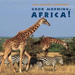 Good Morning, Africa!