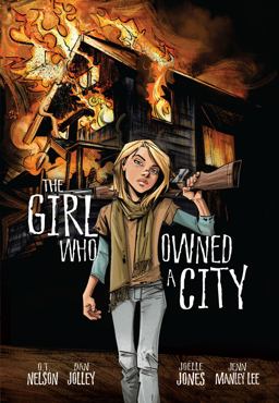 Girl Who Owned a City The Graphic Novel  9780761356349 Front Cover