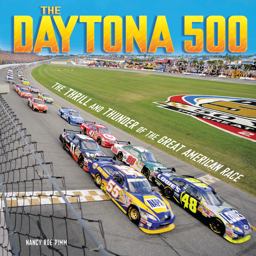 Daytona 500 The Thrill and Thunder of the Great American Race  9780761366775 Front Cover
