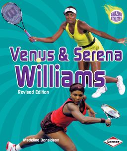 Venus and Serena Williams, 3rd Edition