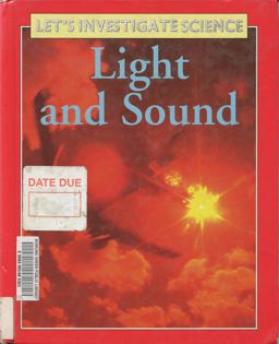 Light and Sound