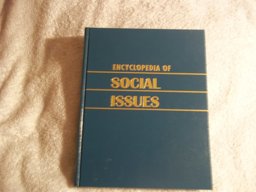 Encyclopedia of Social Issues
