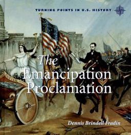 The Emancipation Proclamation