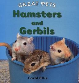 Hamsters and Gerbils Hamsters and Gerbils
