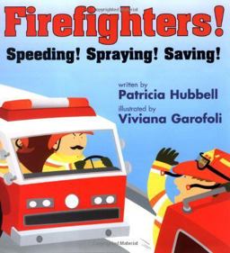 Firefighters! Firefighters!