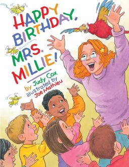 Happy Birthday, Mrs. Millie!  9780761461265 Front Cover