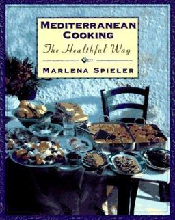 Mediterranean Cooking the Healthful Way