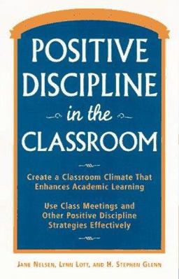 Positive Discipline in the Classroom
