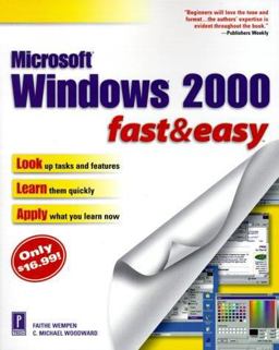 Microsoft Windows 2000 Fast and Easy