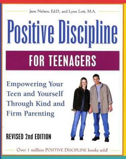 Positive Discipline for Teenagers