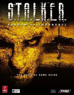 S. T. A. L. K. E. R. : Shadow of Chernobyl