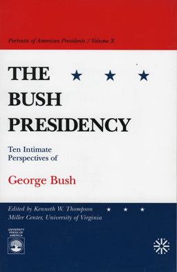 The Bush Presidency
