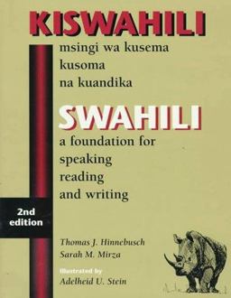 Swahili A Foundation for Speaking, Reading, and Writing 2nd 9780761809722 Front Cover
