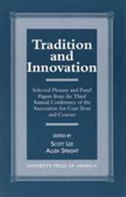 Tradition and Innovation