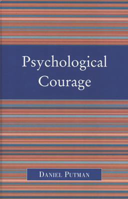 Psychological Courage  9780761828204 Front Cover