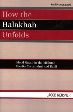 How the Halakhah Unfolds