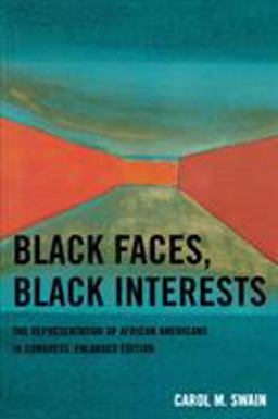 Black Faces, Black Interests The Representation of African Americans in Congress  9780761834076 Front Cover