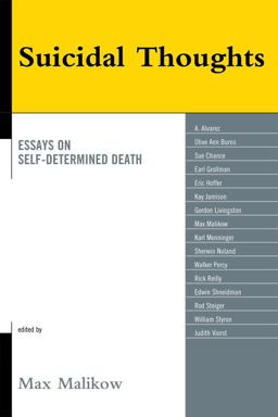 Suicidal Thoughts Essays on Self-Determined Death  9780761841180 Front Cover