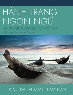 Hï¿½nh Trang Ngï¿½n Ngu? Language Luggage for Vietnam - A First-Year Language Course  9780761862413 Front Cover