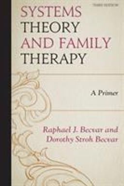 Systems Theory and Family Therapy: A Primer  9780761869818 Front Cover