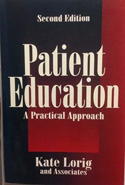 Patient Education A Practical Approach 2nd 9780761900740 Front Cover