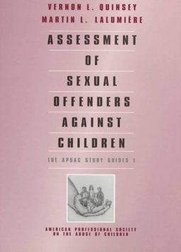 Assessment of Sexual Offenders Against Children  9780761901105 Front Cover