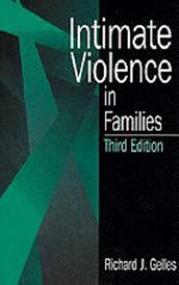Intimate Violence in Families Intimate Violence in Families