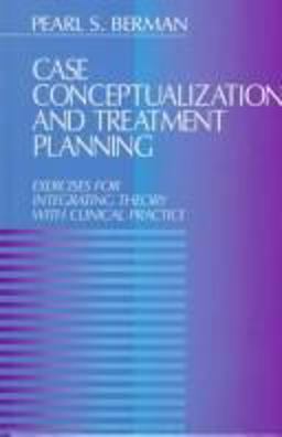 Case Conceptualization and Treatment Planning Exercises for Integrating Theory with Clinical Practice  9780761902157 Front Cover