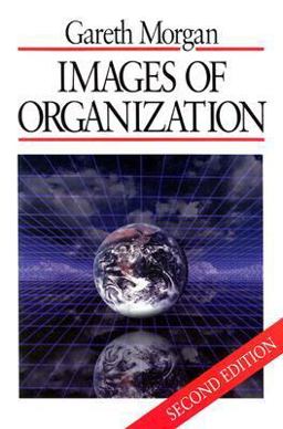 Images of Organization 2nd 9780761906322 Front Cover