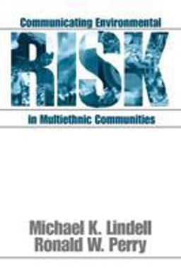 Communicating Environmental Risk in Multiethnic Communities  9780761906513 Front Cover
