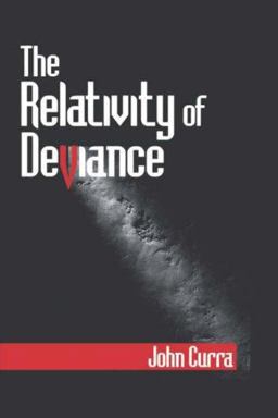 Relativity of Deviance  9780761907787 Front Cover