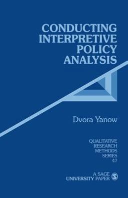 Conducting Interpretive Policy Analysis  9780761908272 Front Cover
