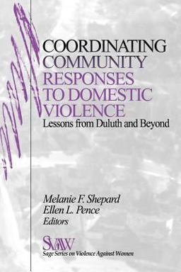Coordinating Community Responses to Domestic Violence Lessons from Duluth and Beyond  9780761911241 Front Cover