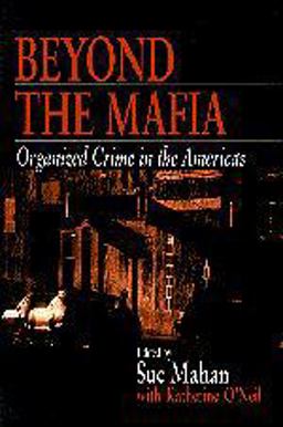 Beyond the Mafia