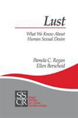 Lust What We Know about Human Sexual Desire  9780761917939 Front Cover