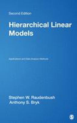 Hierarchical Linear Models Applications and Data Analysis Methods 2nd 9780761919049 Front Cover