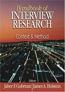 Handbook of Interview Research Context and Method  9780761919513 Front Cover