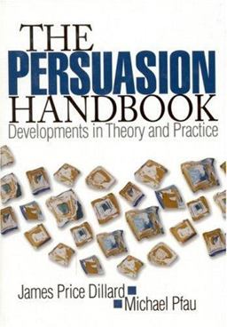 Persuasion Handbook Developments in Theory and Practice  9780761920069 Front Cover