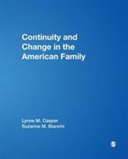 Continuity and Change in the American Family  9780761920090 Front Cover