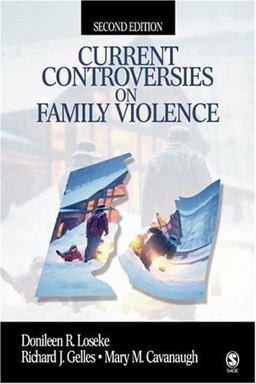 Current Controversies on Family Violence 2nd 9780761921066 Front Cover