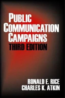 Public Communication Campaigns 3rd 9780761922063 Front Cover