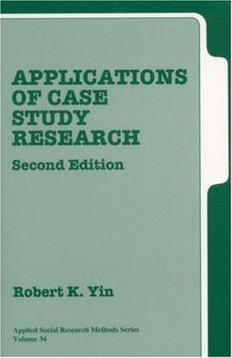 Applications of Case Study Research